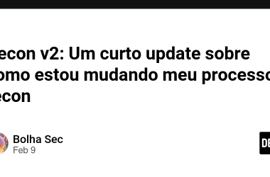recon-v2:-um-curto-update-sobre-como-estou-mudando-meu-processo-de-recon