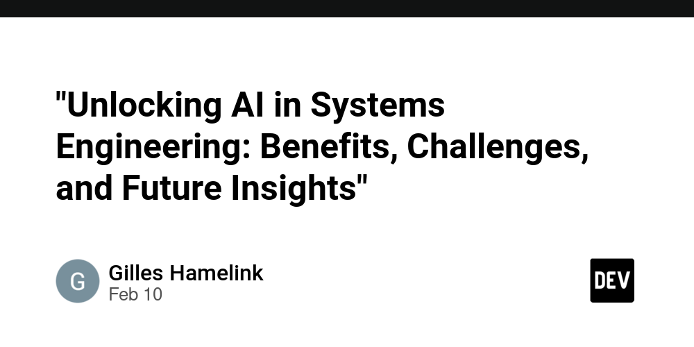 “unlocking-ai-in-systems-engineering:-benefits,-challenges,-and-future-insights”