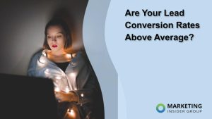 are-your-lead-conversion-rates-above-average?