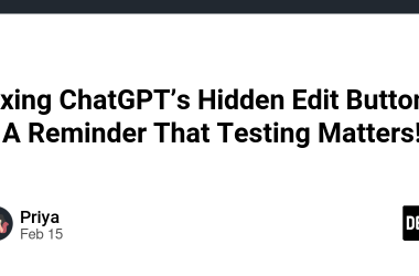 fixing-chatgpt’s-hidden-edit-button-–-a-reminder-that-testing-matters!
