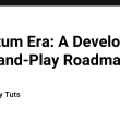 quantum-era:-a-developer’s-plug-and-play-roadmap