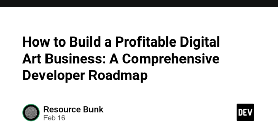 how-to-build-a-profitable-digital-art-business:-a-comprehensive-developer-roadmap