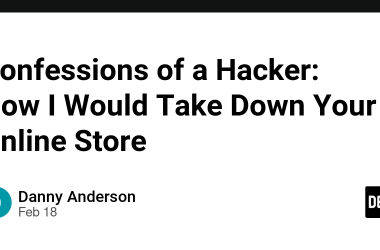 confessions-of-a-hacker:-how-i-would-take-down-your-online-store