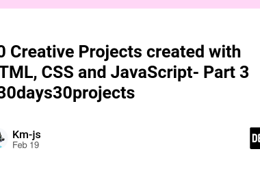 30-creative-projects-created-with-html,-css-and-javascript-part-3-#30days30projects