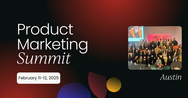 product-marketing-summit-|-austin,-2025