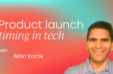 navigating-product-launch-
-timing-in-tech