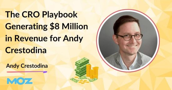 the-cro-playbook-generating-$8-million-in-revenue-for-andy-crestodina