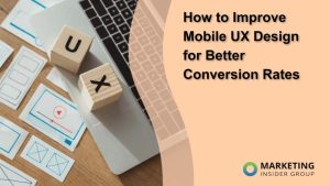 how-to-improve-mobile-ux-design-for-better-conversion-rates
