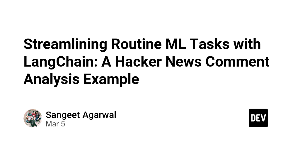 streamlining-routine-ml-tasks-with-langchain:-a-hacker-news-comment-analysis-example