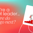 you’re-a-product-marketing-leader…-where-do-you-go-next?