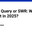 react-query-or-swr:-which-is-best-in-2025?