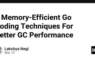 8-memory-efficient-go-coding-techniques-for-better-gc-performance
