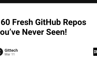 -60-fresh-github-repos-you’ve-never-seen!