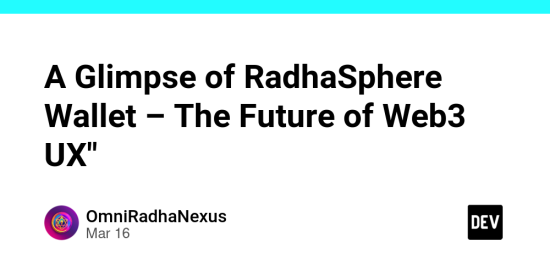 a-glimpse-of-radhasphere-wallet-–-the-future-of-web3-ux”-