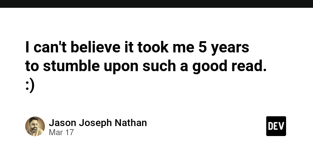 i-can’t-believe-it-took-me-5-years-to-stumble-upon-such-a-good-read.-:)