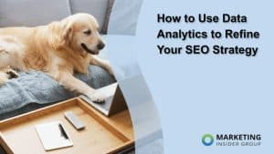 how-to-use-data-analytics-to-refine-your-seo-strategy