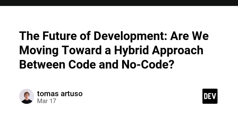 The Future of Development: Are We Moving Toward a Hybrid Approach ...