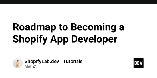 roadmap-to-becoming-a-shopify-app-developer