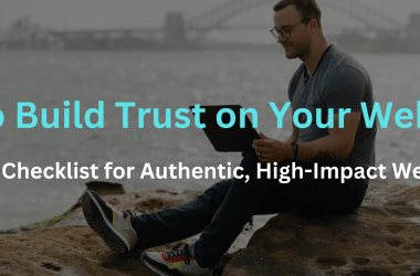 how-to-build-trust-on-your-website-–-my-go-to-checklist-for-authentic,-high-impact-websites