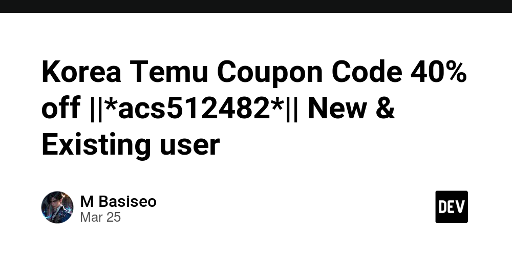 korea-temu-coupon-code-40%-off-||*acs512482*||-new-&-existing-user