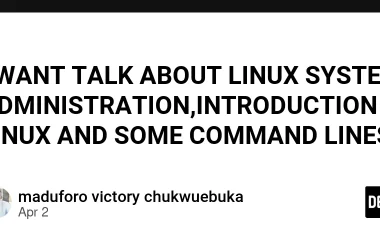 i-want-talk-about-linux-system-administration,introduction-to-linux-and-some-command-lines.