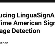 introducing-linguasignai:-real-time-american-sign-language-detection