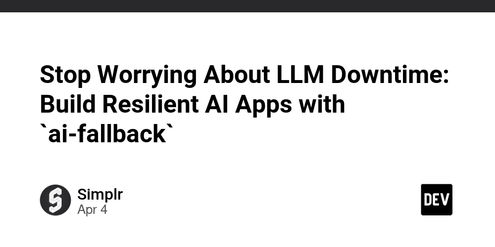 stop-worrying-about-llm-downtime:-build-resilient-ai-apps-with-`ai-fallback`