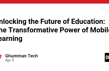 unlocking-the-future-of-education:-the-transformative-power-of-mobile-learning
