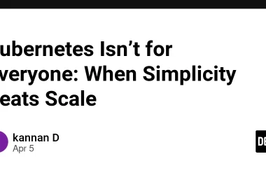 kubernetes-isn’t-for-everyone:-when-simplicity-beats-scale