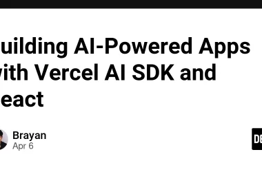 building-ai-powered-apps-with-vercel-ai-sdk-and-react