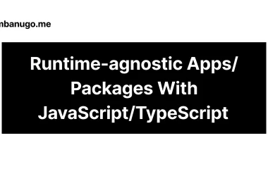 building-runtime-agnostic-apps/packages-with-javascript