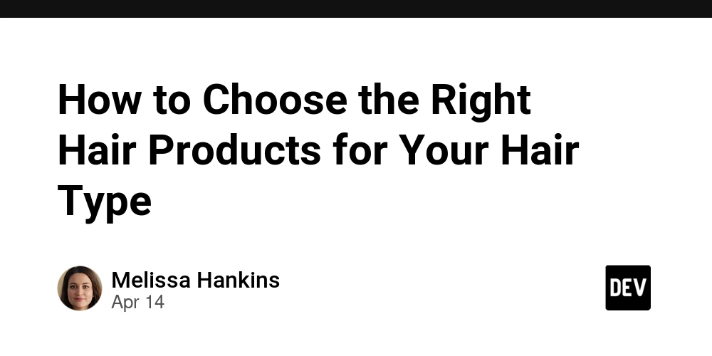 how-to-choose-the-right-hair-products-for-your-hair-type