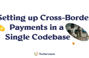 setting-up-cross-border-payments-in-a-single-codebase