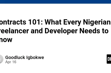 contracts-101:-what-every-nigerian-freelancer-and-developer-needs-to-know