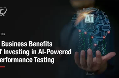 5-business-benefits-of-investing-in-ai-powered-performance-testing