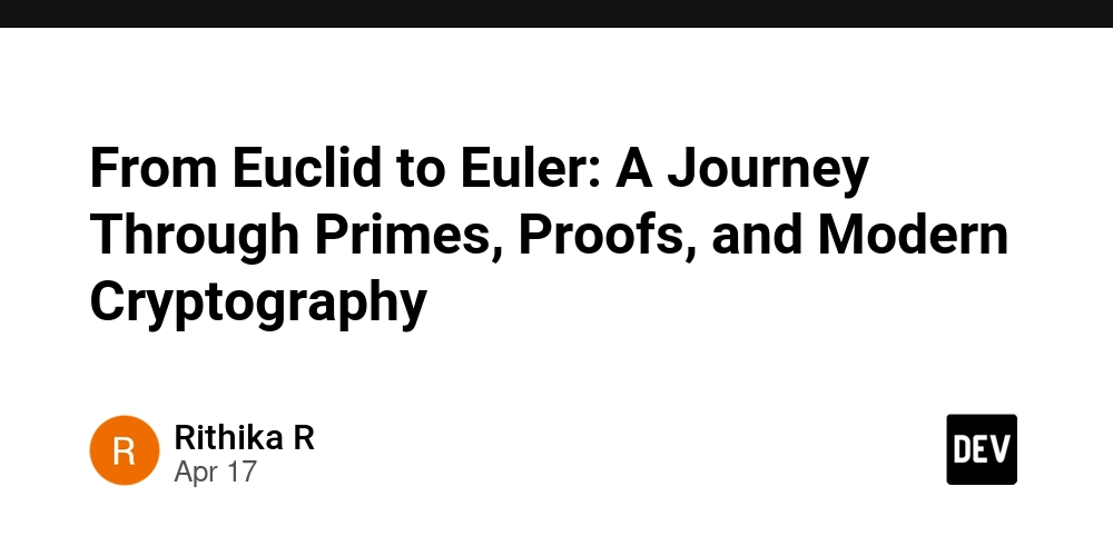 from-euclid-to-euler:-a-journey-through-primes,-proofs,-and-modern-cryptography