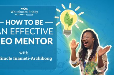 how-to-be-an-effective-seo-mentor-—-whiteboard-friday