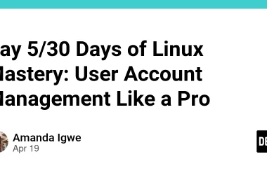 day-5/30-days-of-linux-mastery:-user-account-management-like-a-pro