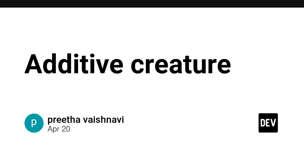 additive-creature