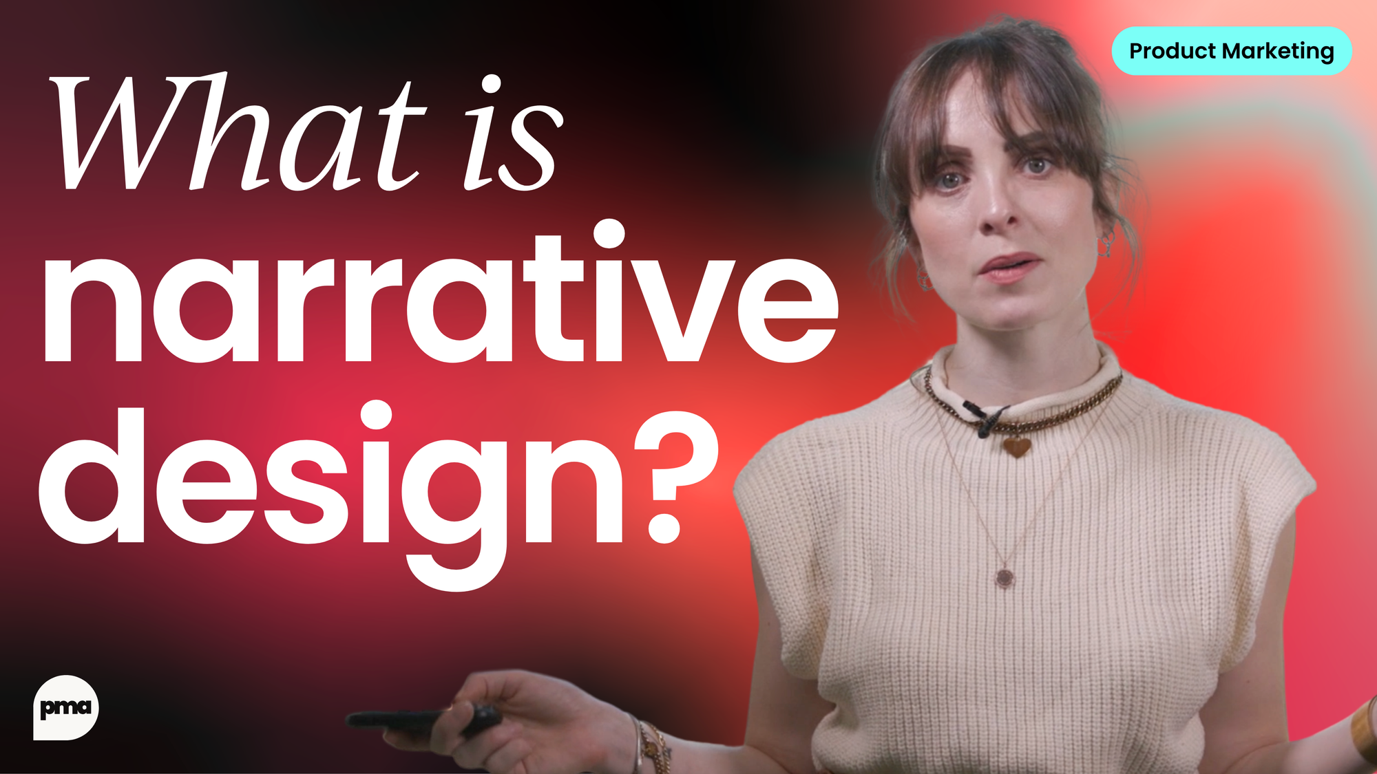 narrative-design-in-product-marketing-(and-why-it-matters)-[video]