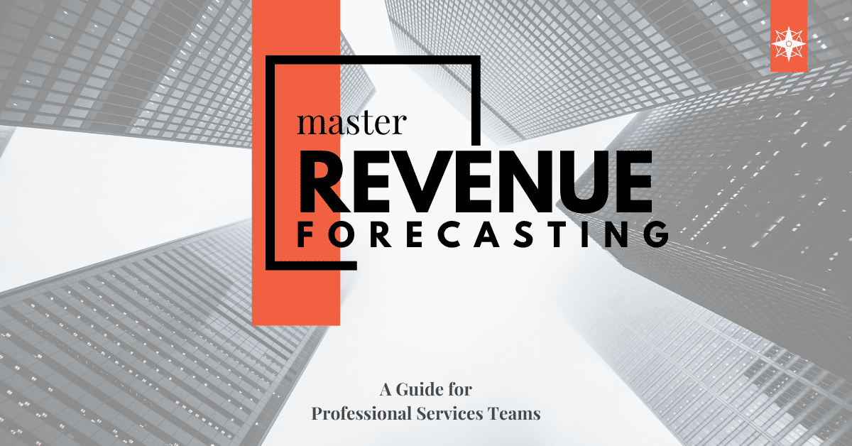 the-ultimate-guide-to-revenue-forecasting-for-professional-services-teams