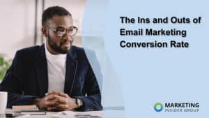 the-ins-and-outs-of-email-marketing-conversion-rate