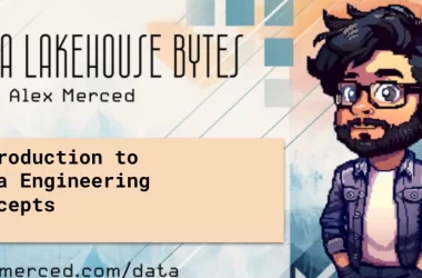 introduction-to-data-engineering-concepts-|18|-the-power-of-dremio-in-the-modern-lakehouse