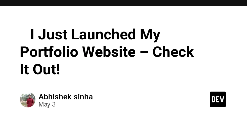 -i-just-launched-my-portfolio-website-–-check-it-out!-
