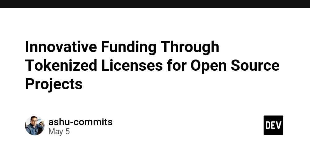 innovative-funding-through-tokenized-licenses-for-open-source-projects