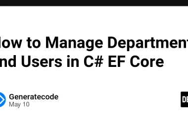 how-to-manage-departments-and-users-in-c#-ef-core