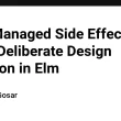 why-managed-side-effects-are-a-deliberate-design-decision-in-elm