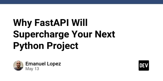 why-fastapi-will-supercharge-your-next-python-project-