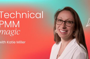 how-to-make-technical-product-marketing-magical-and-impactful