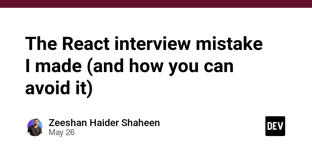 the-react-interview-mistake-i-made-(and-how-you-can-avoid-it)-